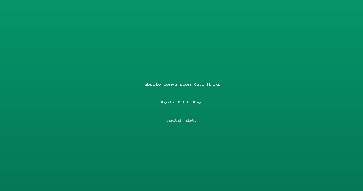 Website Conversion Rate Hacks: Turn Your 2% into 5% Without Spending on Ads