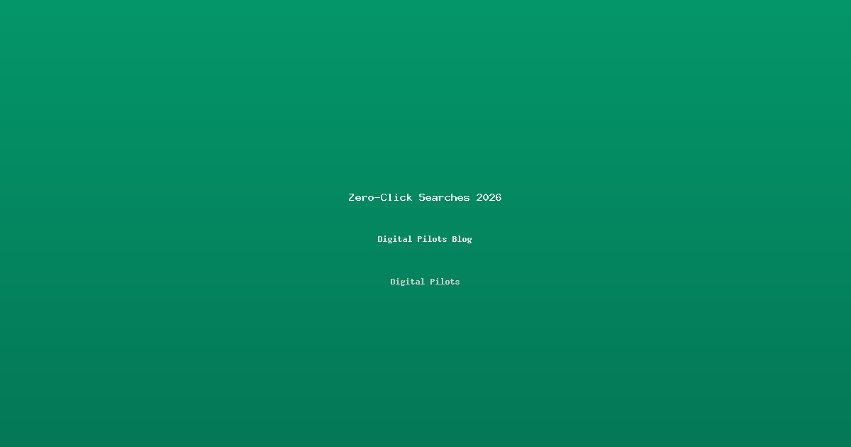 Zero-Click Searches in 2026: How to Win When Users Never Visit Your Website